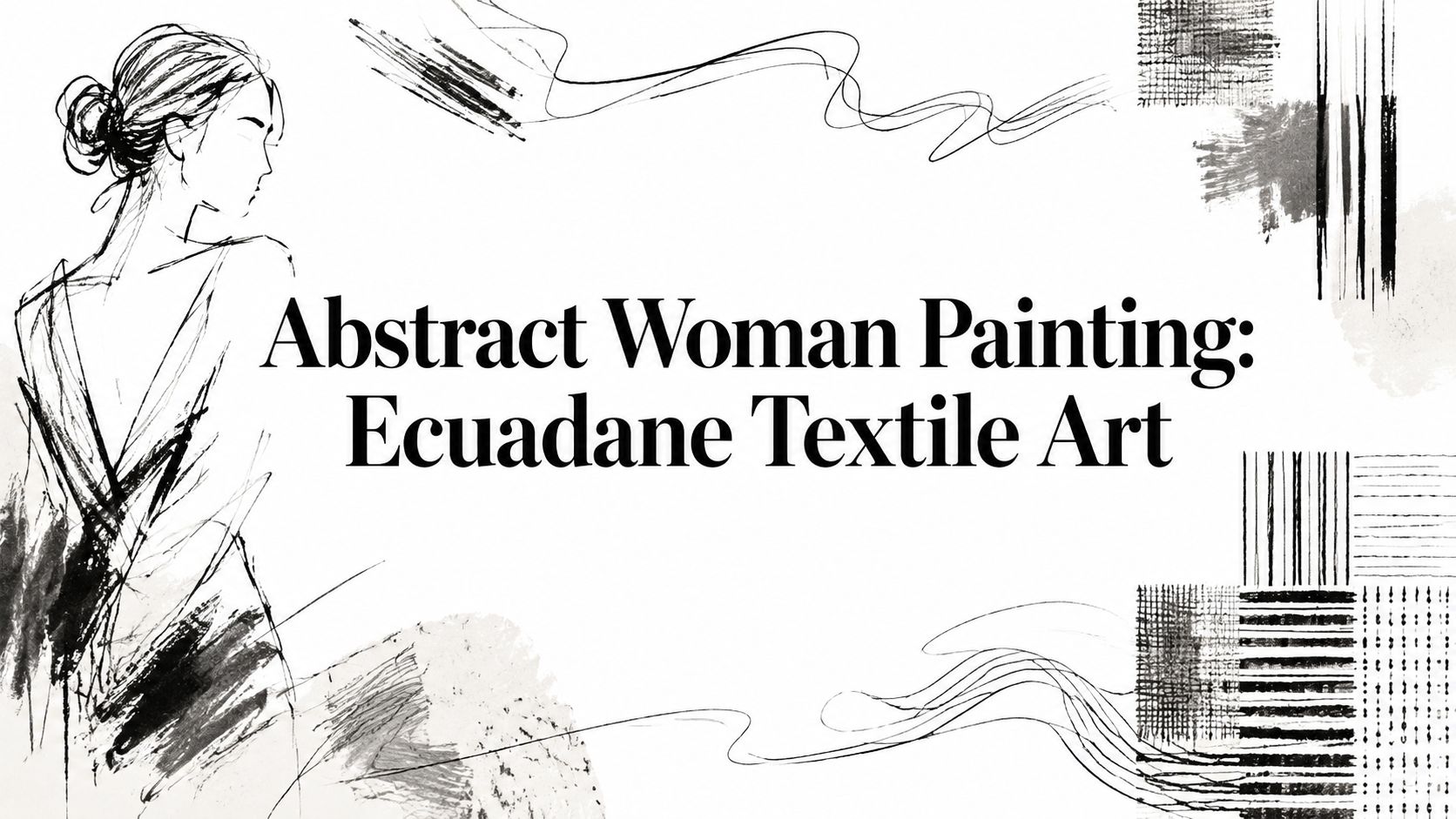 Abstract Woman Painting: Ecuadane Textile Art