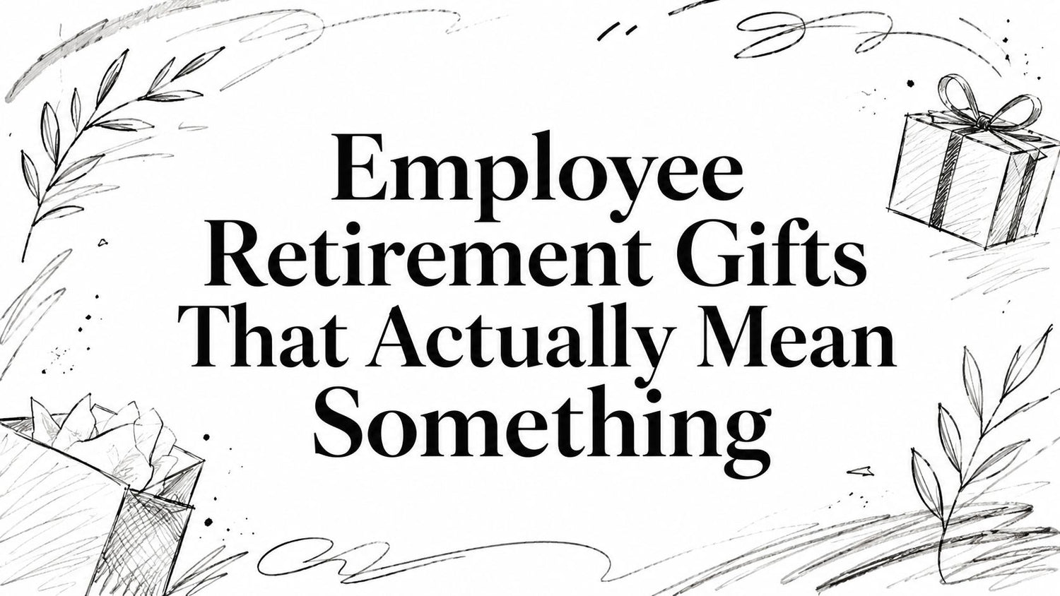 Employee Retirement Gifts That Reflect a Career of Service