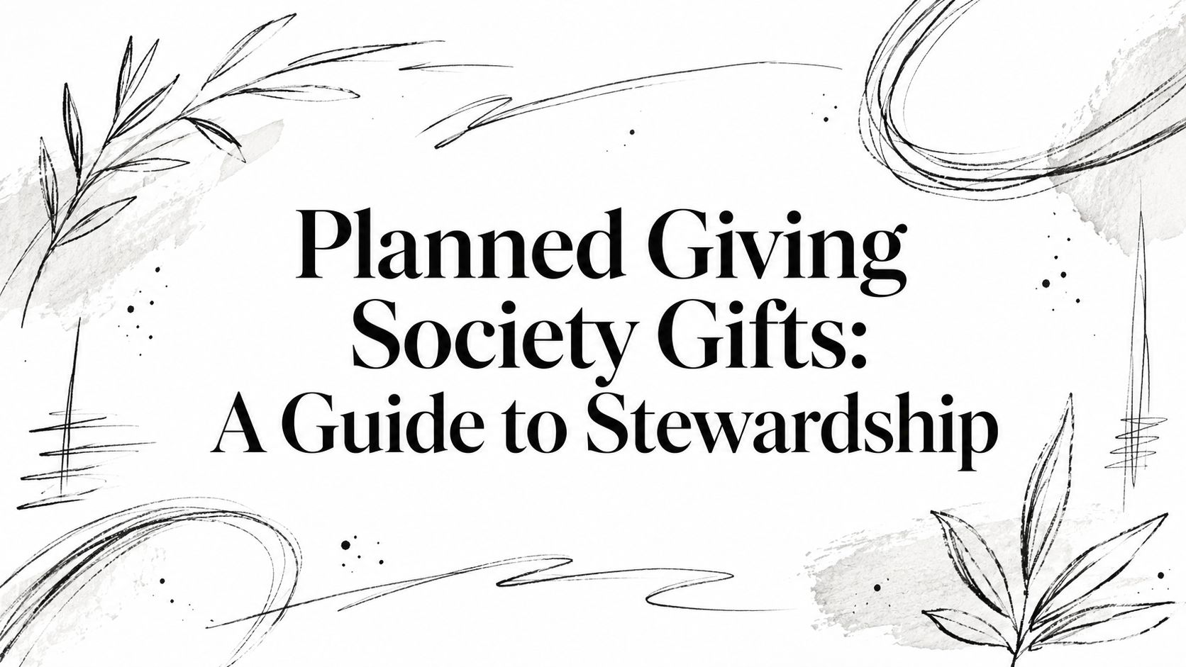 Planned Giving Society Gifts That Honor Legacy Commitments